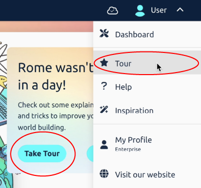 Take the new user tour from 'Tour' in the user menu or the 'Take Tour' button on the dashboard.